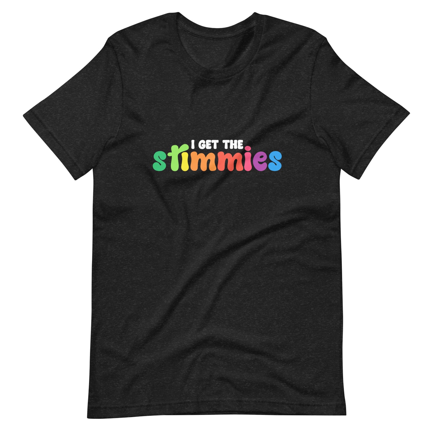 I GET THE STIMMIES Tshirt